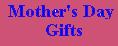 Mother's Day Gift Items
